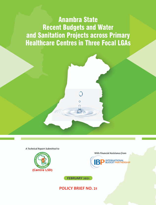 Anambra State Recent Budgets and Water and Sanitation Projects across Primary Healthcare Centers in Three Focal LGAs