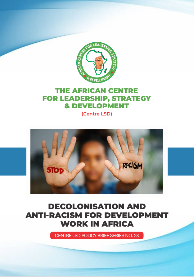 Decolonisation and Anti-Racism for Development Work in Africa