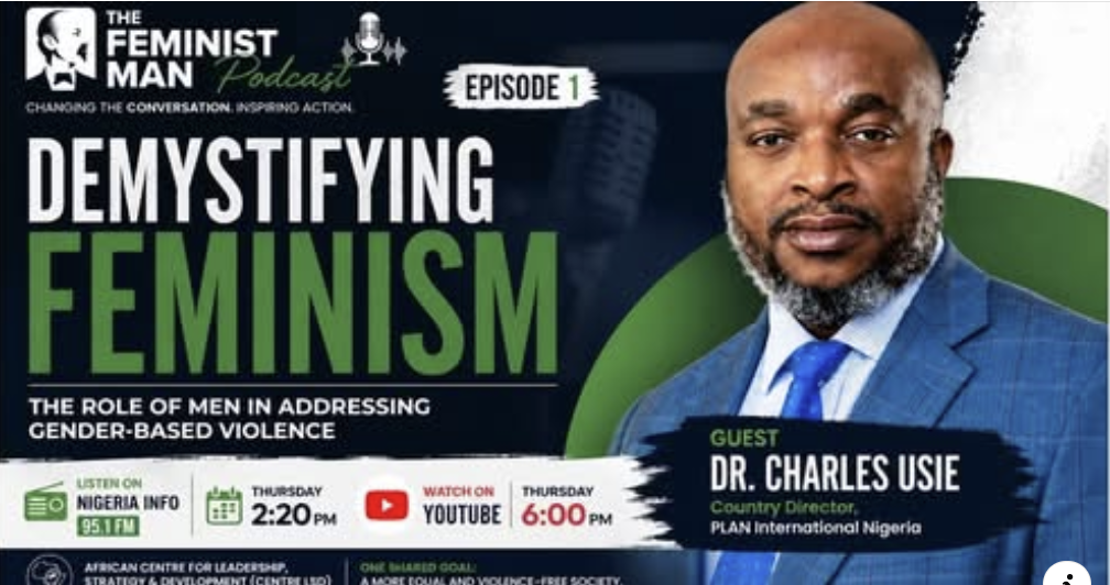 Demystifying Feminism: The Role of Men in Addressing Gender-Based Violence | Dr. Charles Usie