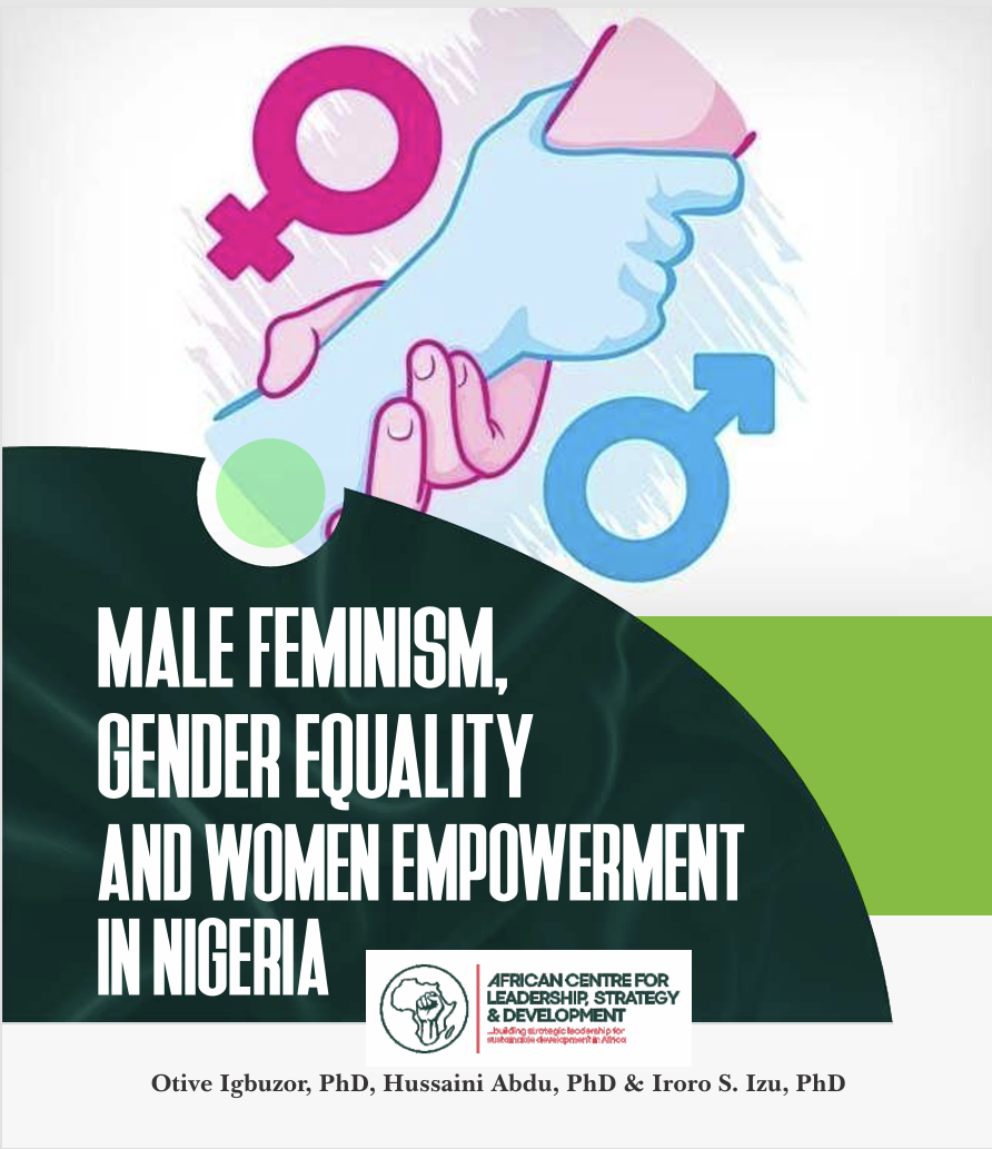 MALE FEMINISM,  GENDER EQUALITY  AND WOMEN EMPOWERMENT  IN NIGERIA