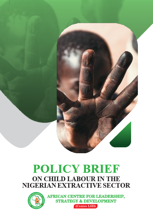 Policy Brief on Child Labour in the Nigerian Extractive Sector