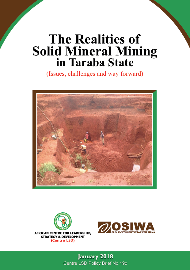 The Realities of Solid Mineral Mining in Taraba State: Issues, Challenges and Way Forward