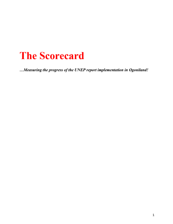 The Scorecard: Measuring the Progress of the UNEP Report Implementation in Ogoniland
