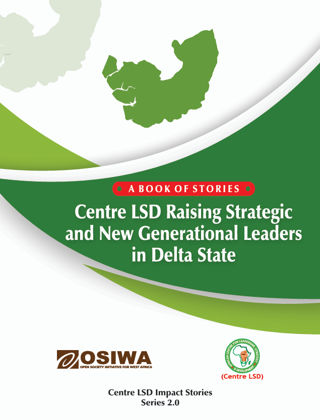 Centre LSD Raising Strategic and New Generational Leaders in Delta State