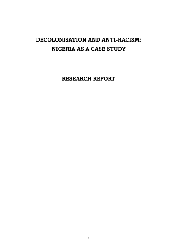 Decolonisation and Anti-Racism: Nigeria as a Case Study
