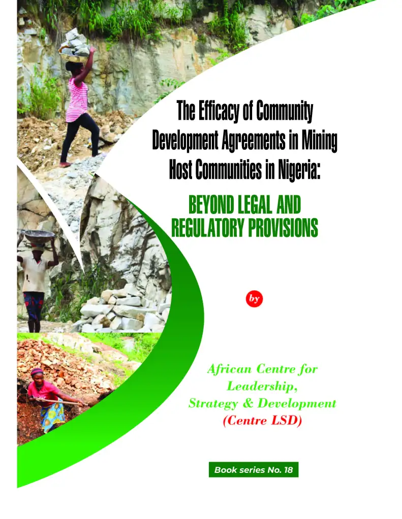 The Efficacy of Community Development Agreements in Mining Host Communities in Nigeria